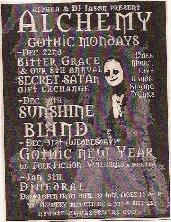 Alchemy / Bitter Grace / Secret Satan / Sunshine Blind / Gothic New Year / Dihedral