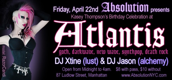Absolution presents: Atlantis on Friday, April 22nd