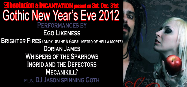 Absolution-NYC-Goth-Club-Flyer-New Year's Eve-DJ Jason-Ego likeness-Bella Morte-Brighter Fires-Dorian James-Whispers of the Sparrows-Ingrid and the defectors-Mecanikill.jpg