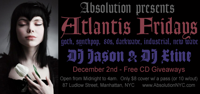 Absolution presents:  Atlantis Fridays – December 2nd