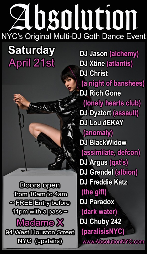 Absolution ~ Multi-DJ Event ~ on Saturday, April 21st at Madame X