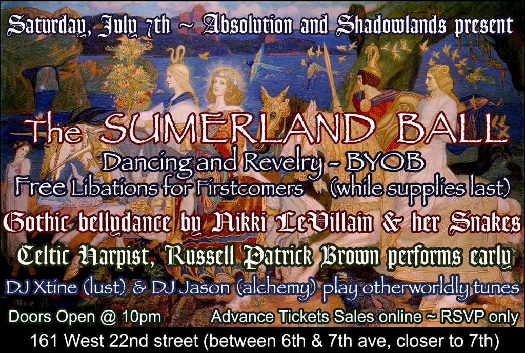 ABSOLUTION & SHADOWLANDS present: The SUMERLAND BALL ~ BYOB ~ Saturday, July 7th