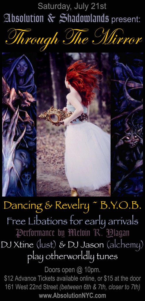 Absolution & Shadowlands present: THROUGH THE MIRROR ~ Dance & Revelry ~ on Saturday, July 21st