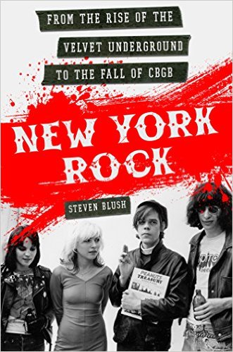 New York Rock, Steven Blush's new book