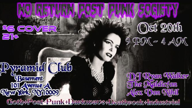 Recommended: No Return Post Punk Society on October 20th