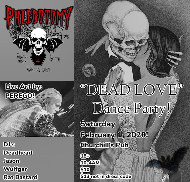 Phlebotomy presents: Dead Love Dance Party! ~ featuring DJ Jason spinning Goth