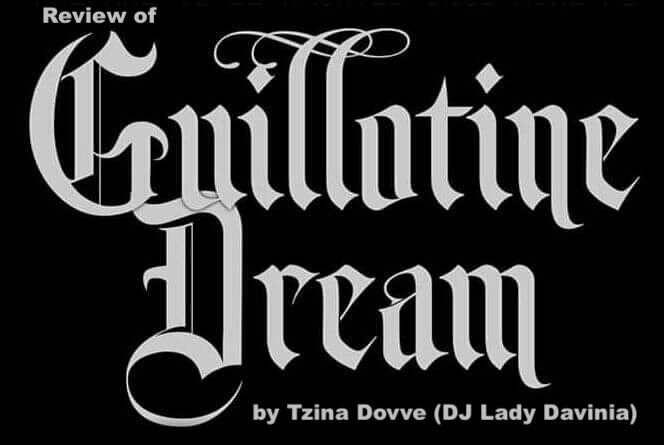 Guillotine Dream’s Demigods album review by Tzina Dovve ( DJ Lady Davinia )