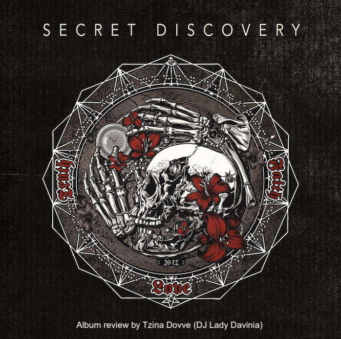 Secret Discovery ‘Truth, Faith, Love’ Album Review By Tzina Dovve (DJ Lady Davinia)