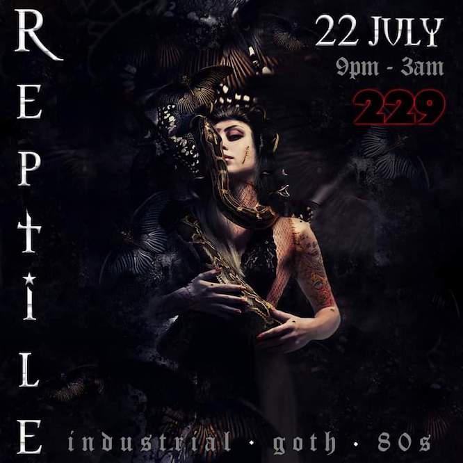 Recommended Event: Reptile London… July 22nd 2023