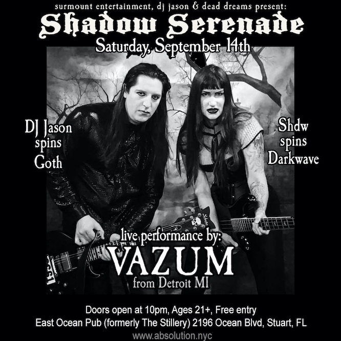 Vazum live at Shadow Serenade on September 14th