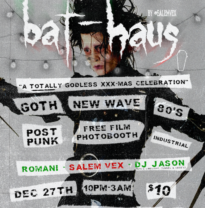 Recommended Event: Bat-Haus on Dec. 27th