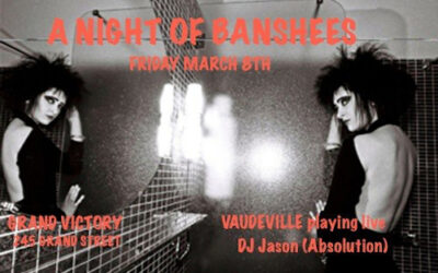 A Night of Banshees on Friday, March 8th