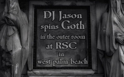 DJ Jason spins Goth at RSC on Friday, October 4th