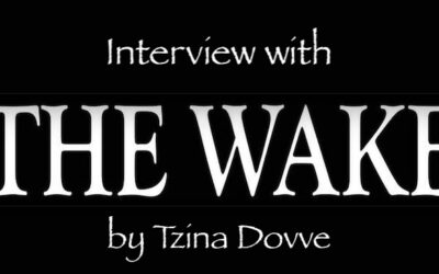 Interview with The Wake by Tzina Dovve