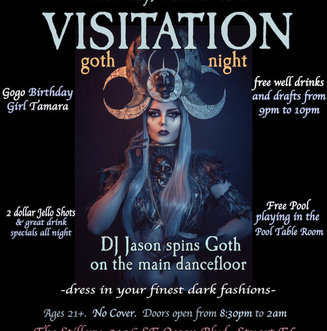 Visitation ~ Goth Night on March 18th