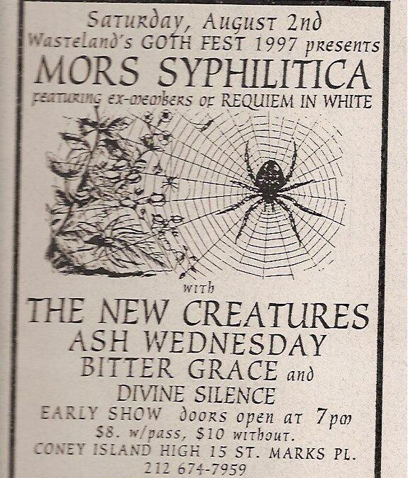 Wasteland’s Goth Fest / Mors Syphilitica / The New Creatures / Ash Wednesday / Bitter Grace / Divine Silence