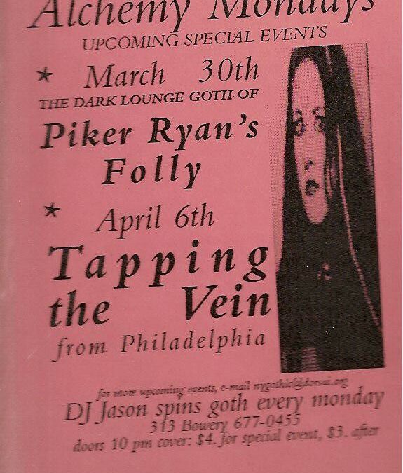 Alchemy / Piker Ryan’s Folly / Tapping the Vein