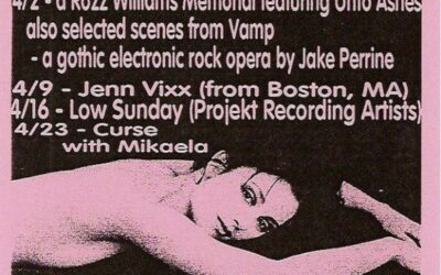 Alchemy / Human Drama / Johnny Indovina / Voltaire / Rozz Williams / Unto Ashes / Vamp / Jenn Vix / Low Sunday / Curse