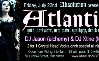 Absolution presents: Atlantis on Friday, July 22nd