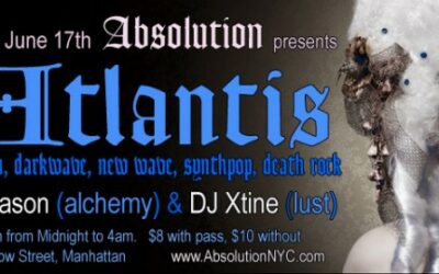 Absolution presents: Atlantis on Friday, June 17th