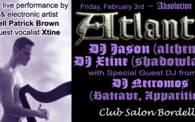 Absolution presents: Atlantis with guest DJ Necromos and a performance by Russell Patrick Brown on Friday, February. 3rd