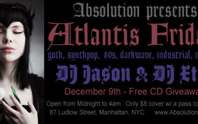 Absolution presents: Atlantis Fridays on December 9th