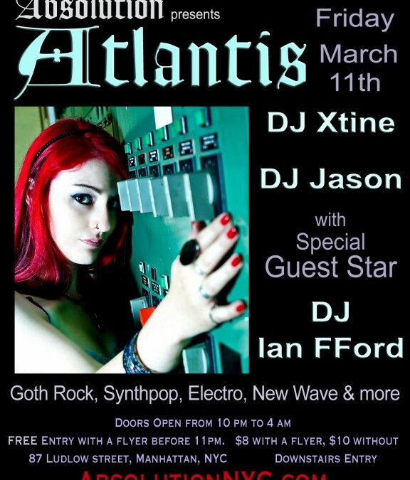 Absolution presents Atlantis w/ guest DJ Ian FFord