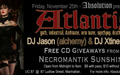 Absolution presents: Atlantis with free CD giveaways from Necromantik Sunshine on Friday, November 25th