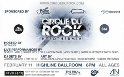 Cirque Du Rock / Hypothermia / Seventh Void / Suicide City / Pui / Acey Slade / Bambi Killers / The Party Death