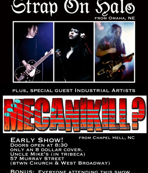 Live Gothic Rock by Strap On Halo & Industrial show by Mecanikill?