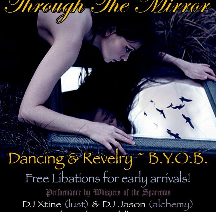 Absolution & Shadowlands present: THROUGH THE MIRROR ~ on Saturday, August 11th