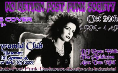 Recommended: No Return Post Punk Society on October 20th