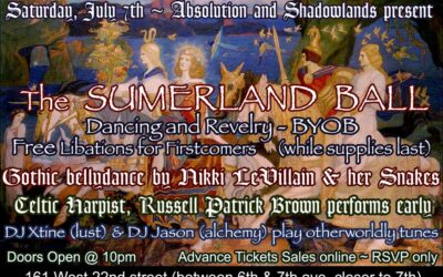 ABSOLUTION & SHADOWLANDS present: The SUMERLAND BALL ~ BYOB ~ Saturday, July 7th